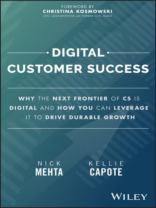 Title details for Digital Customer Success by Nick Mehta - Available